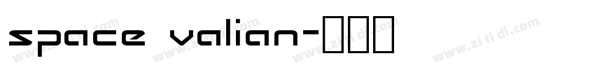 space valian字体转换